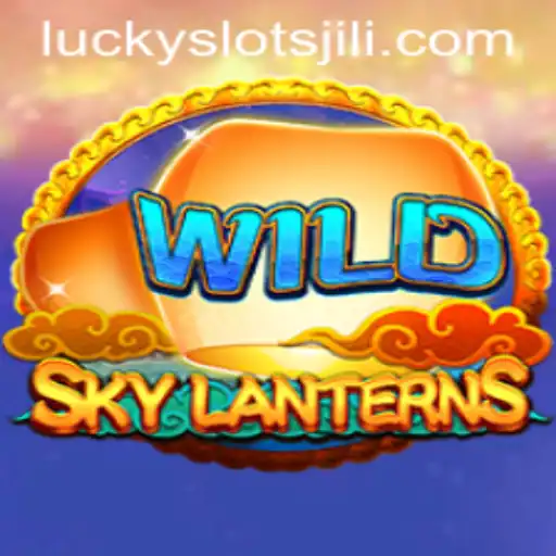 Exploring SkyLanterns: The Enchanting World of Lucky Slot JILI