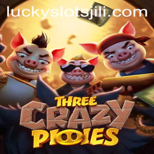 Unveiling the Exciting World of ThreeCrazyPiggies: A Dive into Lucky Slot JILI