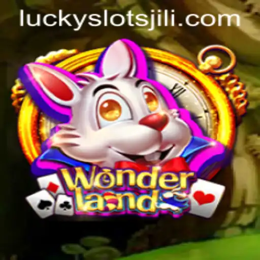 Exploring the Enchanting World of Wonderland: Lucky Slot JILI